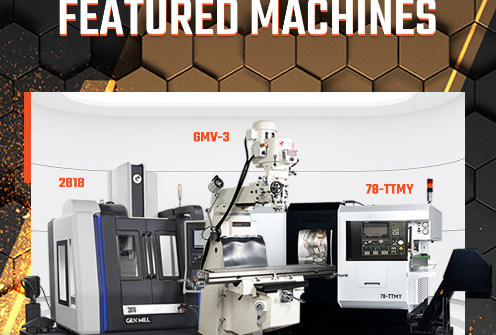 April’s Featured Machines